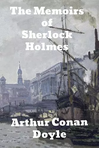 The Memoirs of Sherlock Holmes cover