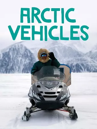 Arctic Vehicles cover