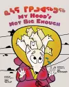 My Hood's Not Big Enough cover