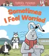 Sometimes I Feel Worried cover