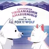 The Story of the Fox and the Wolf cover