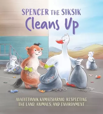 Spencer the Siksik Cleans Up cover