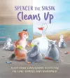 Spencer the Siksik Cleans Up cover