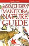 Saskatchewan and Manitoba Nature Guide cover