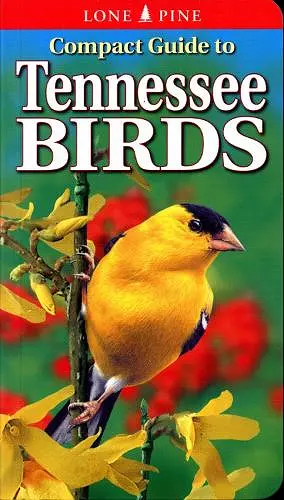 Compact Guide to Tennessee Birds cover