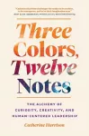 Three Colors, Twelve Notes cover