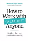 How to Work with (Almost) Anyone cover
