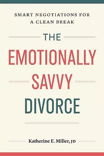 The Emotionally Savvy Divorce cover