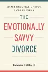 The Emotionally Savvy Divorce cover