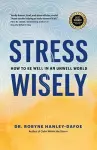 Stress Wisely cover