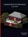 Autodesk Revit 2021 Black Book (Colored) cover