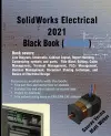 SolidWorks Electrical 2021 Black Book (Colored) cover