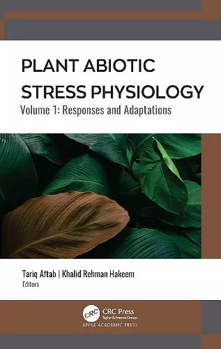 Plant Abiotic Stress Physiology cover