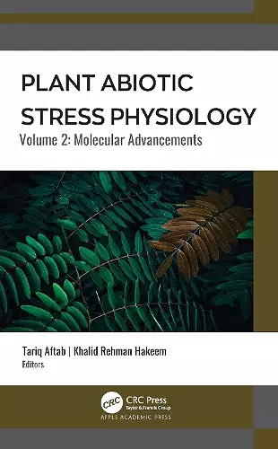 Plant Abiotic Stress Physiology cover