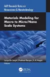 Materials Modeling for Macro to Micro/Nano Scale Systems cover