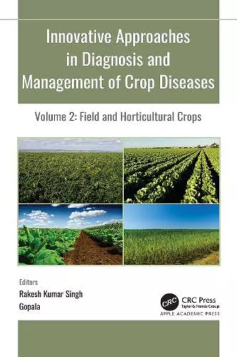 Innovative Approaches in Diagnosis and Management of Crop Diseases cover