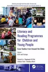 Literacy and Reading Programmes for Children and Young People: Case Studies from Around the Globe cover