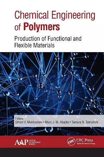 Chemical Engineering of Polymers cover