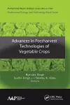 Advances in Postharvest Technologies of Vegetable Crops cover