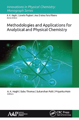 Methodologies and Applications for Analytical and Physical Chemistry cover