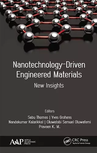 Nanotechnology-Driven Engineered Materials cover