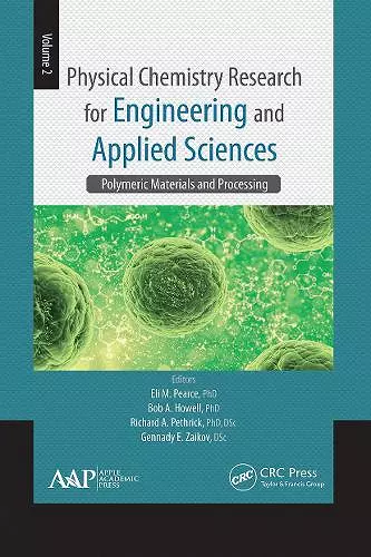 Physical Chemistry Research for Engineering and Applied Sciences, Volume Two cover