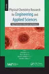 Physical Chemistry Research for Engineering and Applied Sciences, Volume Three cover