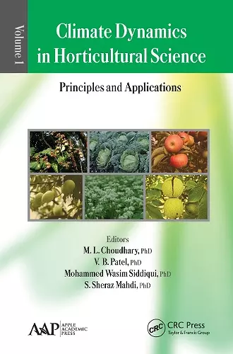 Climate Dynamics in Horticultural Science, Volume One cover