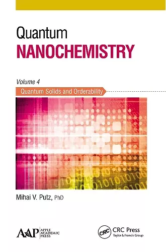 Quantum Nanochemistry, Volume Four cover