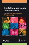 Drug Delivery Approaches and Nanosystems, Volume 2 cover