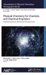 Physical Chemistry for Chemists and Chemical Engineers cover