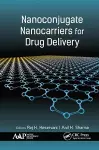 Nanoconjugate Nanocarriers for Drug Delivery cover