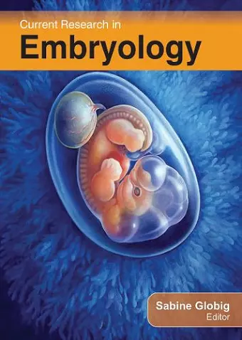 Current Research in Embryology cover