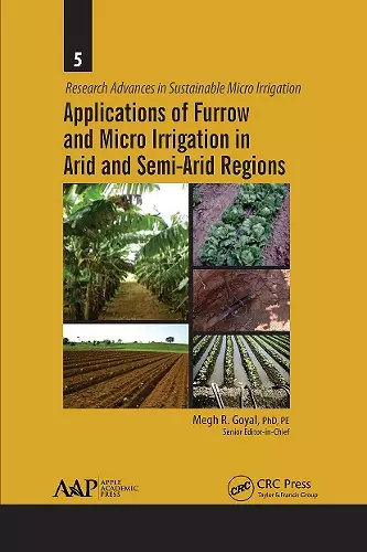 Applications of Furrow and Micro Irrigation in Arid and Semi-Arid Regions cover