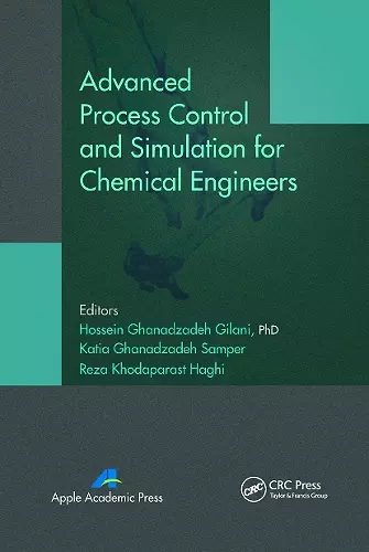 Advanced Process Control and Simulation for Chemical Engineers cover