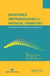 Bioscience Methodologies in Physical Chemistry cover