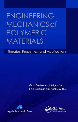 Engineering Mechanics of Polymeric Materials cover