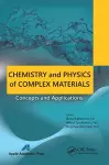 Chemistry and Physics of Complex Materials cover