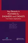 Key Elements in Polymers for Engineers and Chemists cover