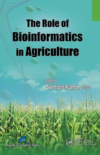 The Role of Bioinformatics in Agriculture cover