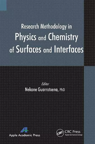 Research Methodology in Physics and Chemistry of Surfaces and Interfaces cover