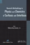 Research Methodology in Physics and Chemistry of Surfaces and Interfaces cover