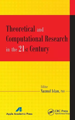 Theoretical and Computational Research in the 21st Century cover