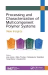 Processing and Characterization of Multicomponent Polymer Systems cover