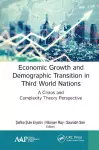 Economic Growth and Demographic Transition in Third World Nations cover