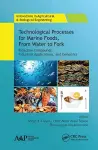 Technological Processes for Marine Foods, From Water to Fork cover