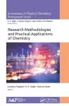 Research Methodologies and Practical Applications of Chemistry cover