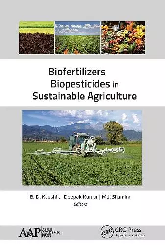 Biofertilizers and Biopesticides in Sustainable Agriculture cover