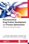 Pharmaceutical Drug Product Development and Process Optimization cover