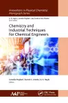 Chemistry and Industrial Techniques for Chemical Engineers cover